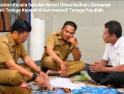 Dipulihkan Status 43 Mantan Kepala Sekolah Menjadi Tenaga Pendidik, Tidak Lepas Dari Langkah Dan Diplomasi Dinas Dikpora Dompu.